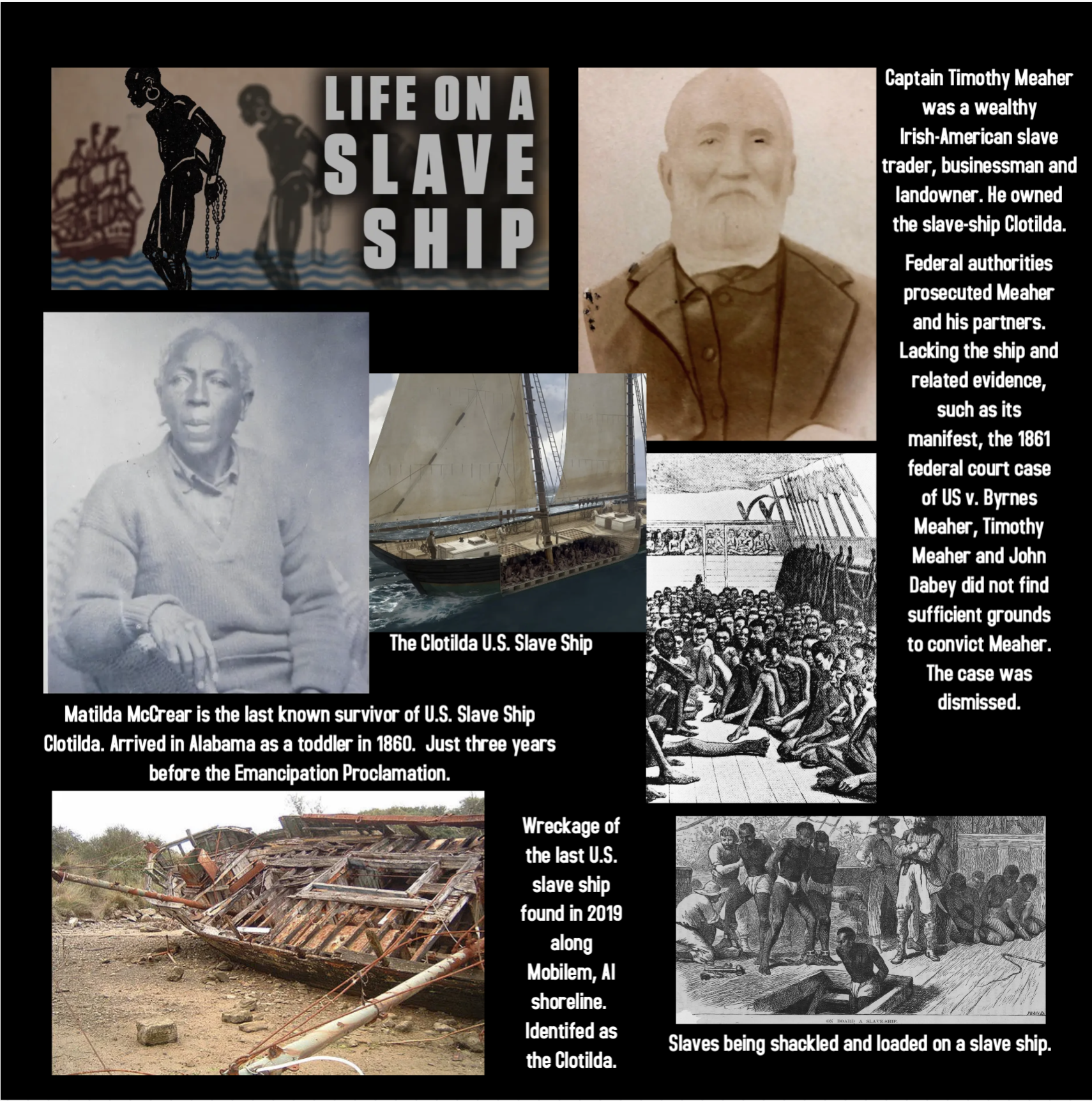 Panel about life aboard the Clotilda slave ship with wreckage photography and survivor portraits